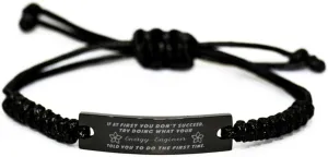 Black Stainless Steel Handmade Bracelets Adjustable Cord Inspirational, Energy Engineer If at first you don't succeed, try doing what your athletic trainer told you to do the first time.