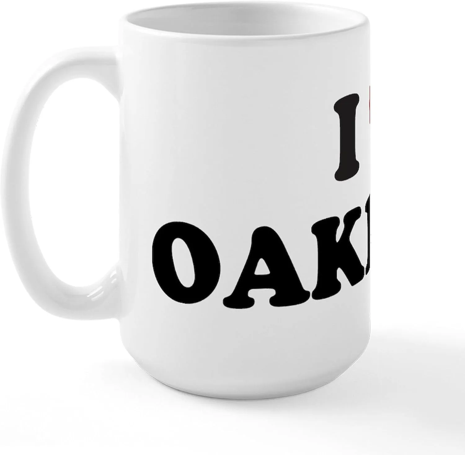 CafePress I Love Oakland California Large Mug 15 oz (444 ml) Ceramic Coffee Mug