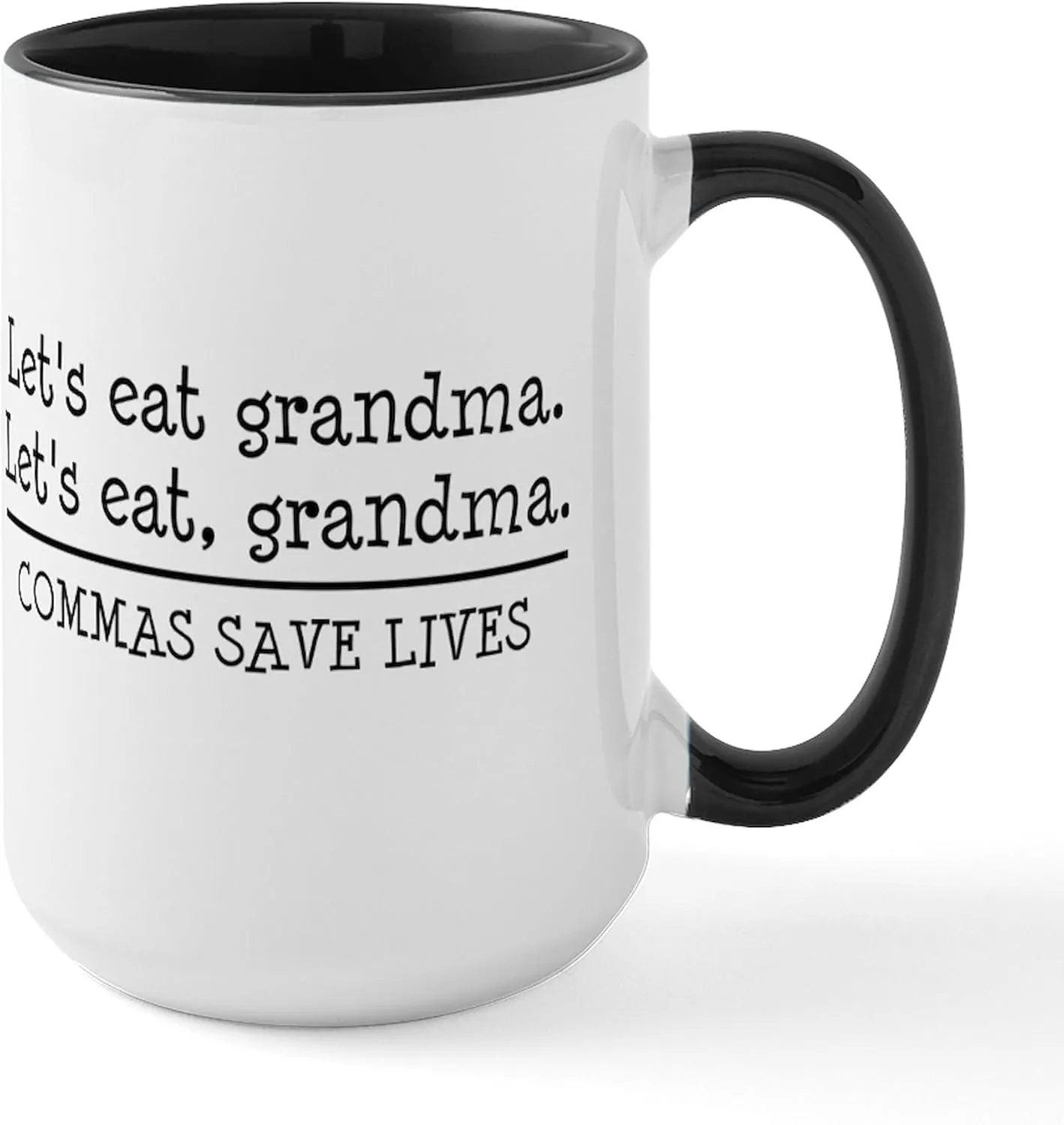 CafePress Lets Eat Grandma. Commas Save Lives Mugs 15 oz (444 ml) Ceramic Coffee Mug