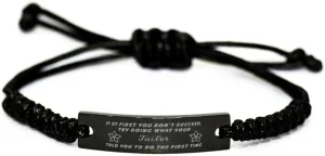 GIFTVILLE & SURPRISE Black Stainless Steel Handmade Bracelets Adjustable Cord Inspirational, Tailor If at first you don't succeed, try doing what your athletic trainer told you to do the first time.