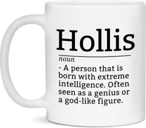 Hollis Definition Mug, Hollis Coffee Mug, Gift For Hollis, 11oz Cup