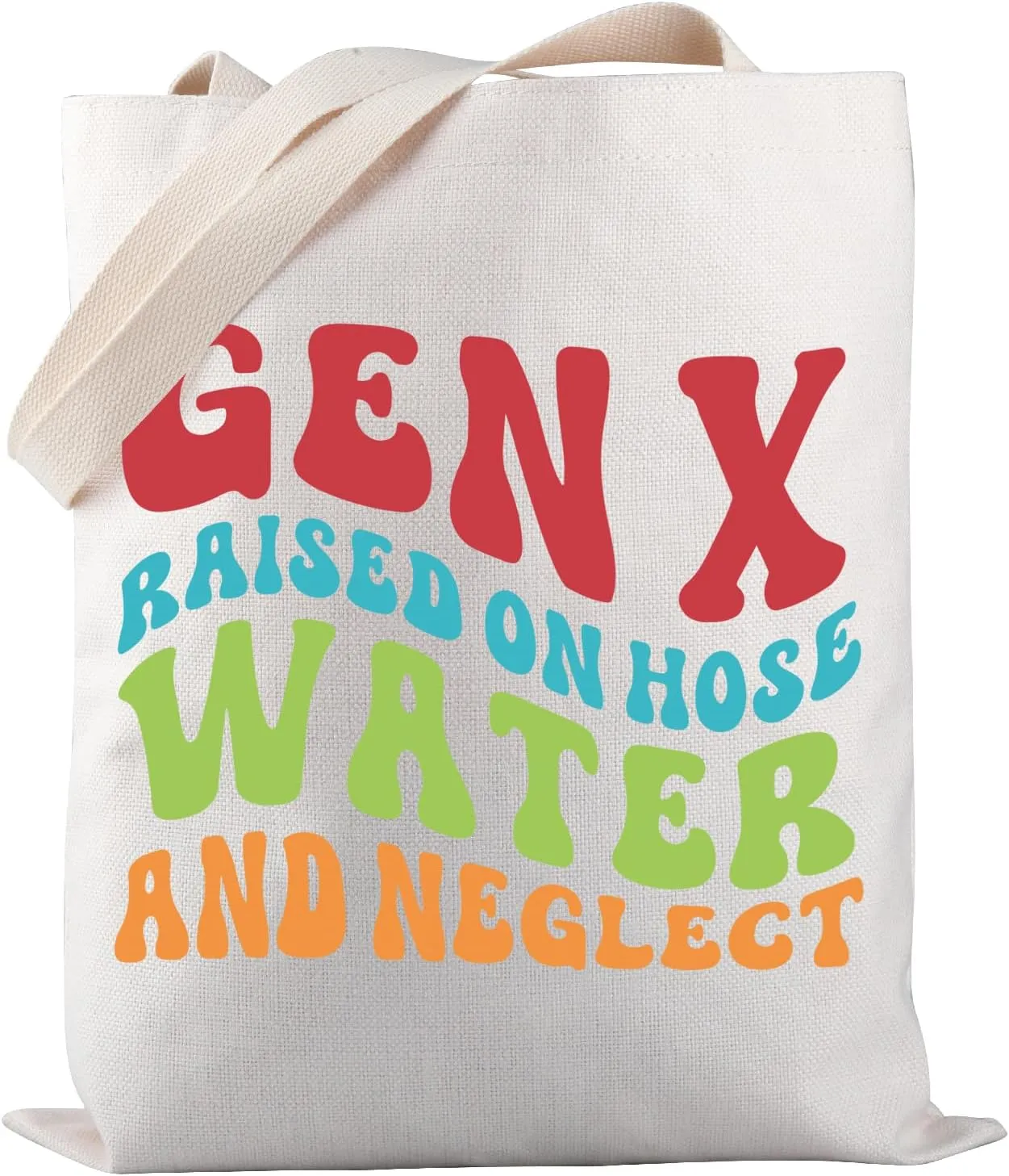 PWHAOO Generation X Tote Bag Raised on Hose Water and Neglect Shoulder Bag Gift Gen X Tote Bag
