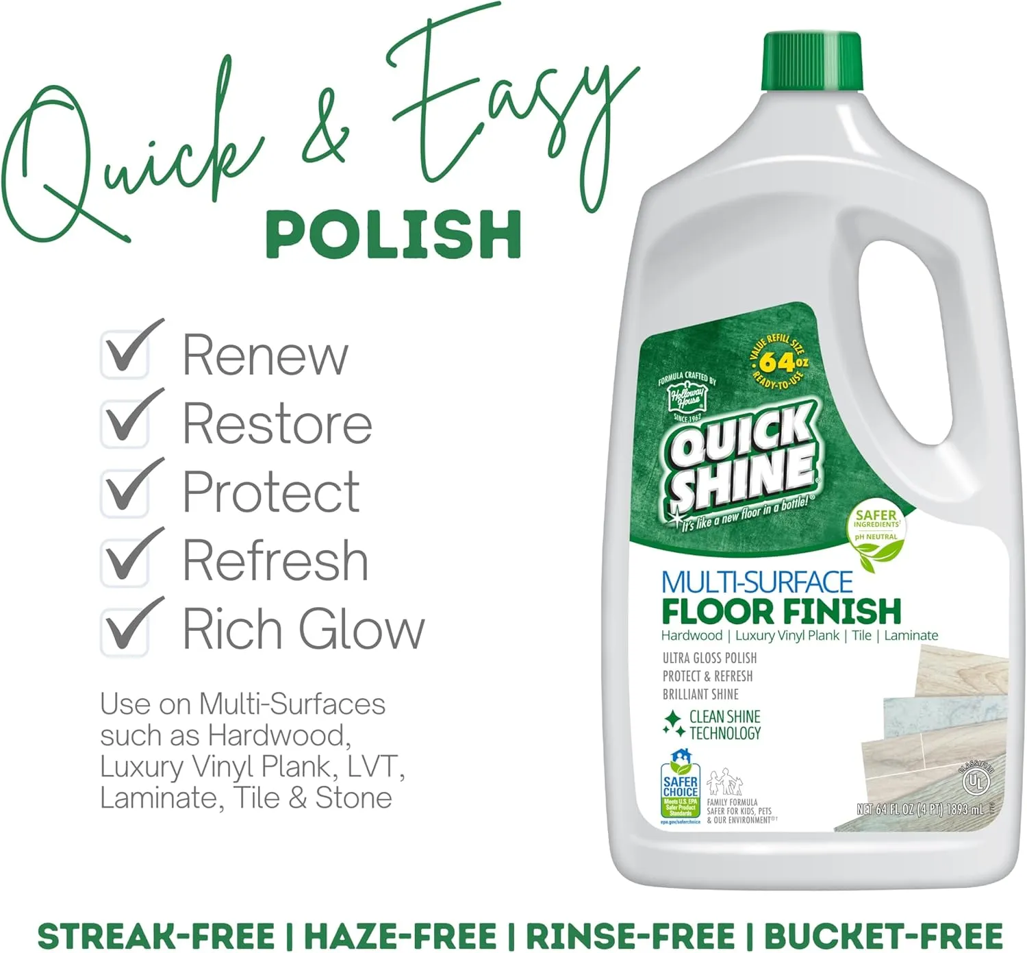 Quick Shine Multi Surface Floor Finish 64oz | Cleaner & Polish to use on Hardwood, Laminate, Luxury Vinyl Plank LVT, Tile & Stone | Safer Choice w/Clean Shine Technology | Shine-Protect-Refresh