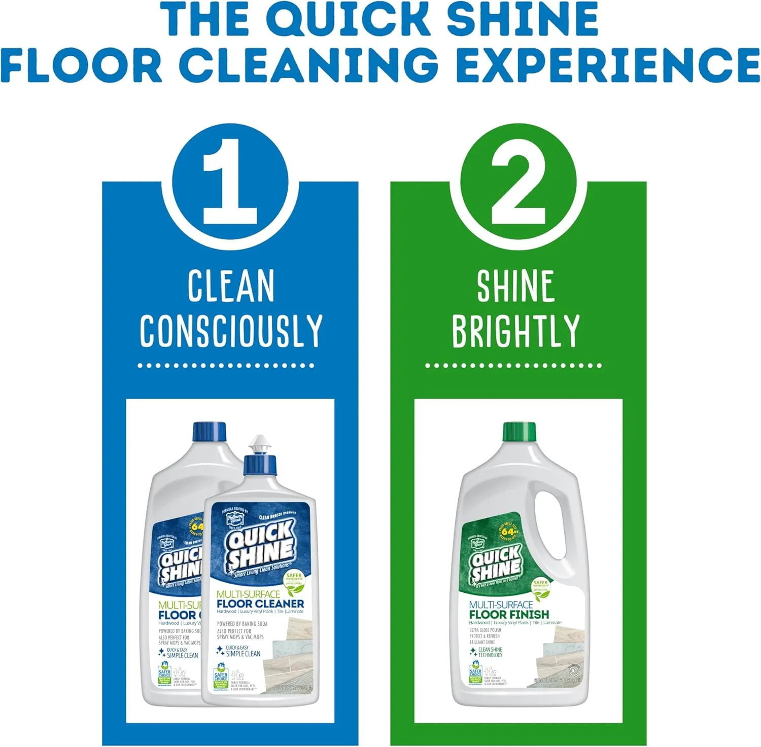 Quick Shine Multi Surface Floor Finish 64oz | Cleaner & Polish to use on Hardwood, Laminate, Luxury Vinyl Plank LVT, Tile & Stone | Safer Choice w/Clean Shine Technology | Shine-Protect-Refresh