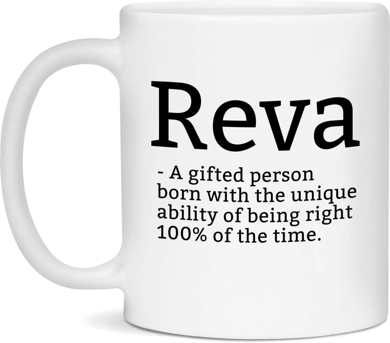 Sarcastic Reva Mug-Reva Definition Mug-Funny Reva Mug-Personalized Reva Mug-11oz